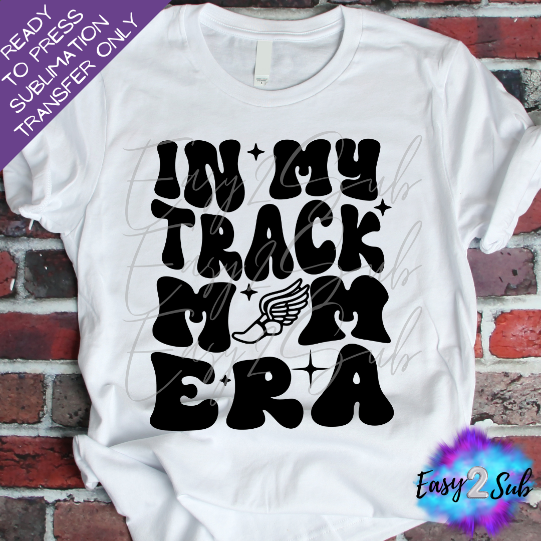 Track Mom Era Sublimation Transfer Print, Ready To Press Sublimation Transfer, Image transfer, T-Shirt Transfer Sheet