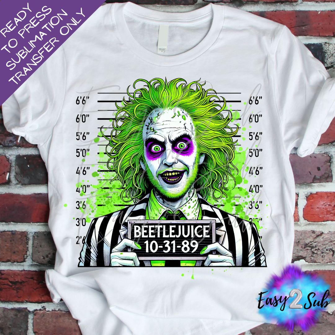 BeetleJuice Mugshot Sublimation Transfer Print, Ready To Press Sublimation Transfer, Image transfer, T-Shirt Transfer Sheet