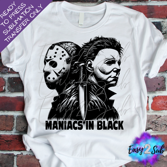 Maniacs in Black Sublimation Transfer Print, Ready To Press Sublimation Transfer, Image transfer, T-Shirt Transfer Sheet