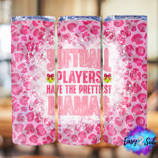 Softball Players Have The Prettiest Mamas Sublimation Tumbler Transfer Print, Ready To Press Sublimation Transfer, Image transfer, Tumbler Transfer Sheet