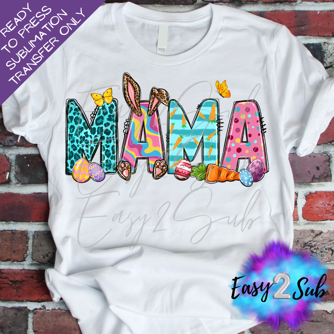 Mama Bunny Letters Sublimation Transfer Print, Ready To Press Sublimation Transfer, Image transfer, T-Shirt Transfer Sheet