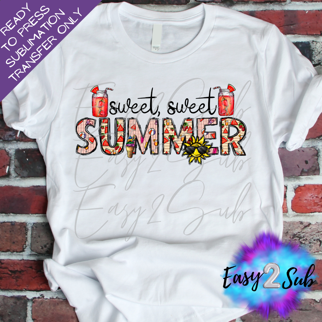 Sweet Sweet Summertime Sublimation Transfer Print, Ready To Press Sublimation Transfer, Image transfer, T-Shirt Transfer Sheet