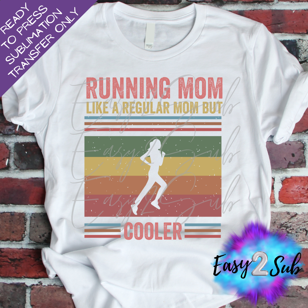 Running Mom Sublimation Transfer Print, Ready To Press Sublimation Transfer, Image transfer, T-Shirt Transfer Sheet