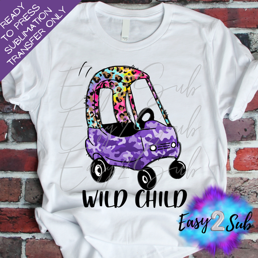 Wild Child Sublimation Transfer Print, Ready To Press Sublimation Transfer, Image transfer, T-Shirt Transfer Sheet