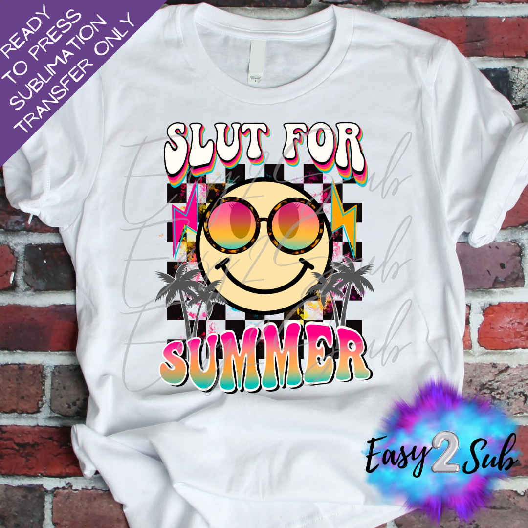 Slut for Summer Sublimation Transfer Print, Ready To Press Sublimation Transfer, Image transfer, T-Shirt Transfer Sheet