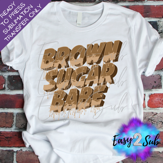 Brown Sugar Babe Sublimation Transfer Print, Ready To Press Sublimation Transfer, Image transfer, T-Shirt Transfer Sheet