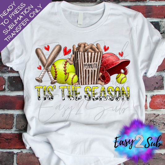 Tis' The Season Softball Sublimation Transfer Print, Ready To Press Sublimation Transfer, Image transfer, T-Shirt Transfer Sheet