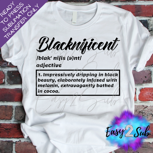 Blacknificent Sublimation Transfer Print, Ready To Press Sublimation Transfer, Image transfer, T-Shirt Transfer Sheet