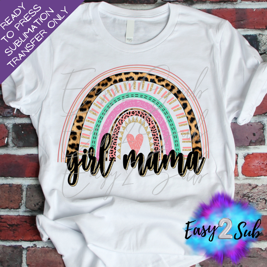 Girl Mama Rainbow Sublimation Transfer Print, Ready To Press Sublimation Transfer, Image transfer, T-Shirt Transfer Sheet