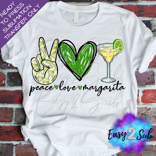 Peace Love Margarita 2 Sublimation Transfer Print, Ready To Press Sublimation Transfer, Image transfer, T-Shirt Transfer Sheet