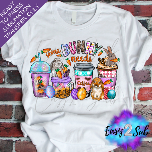 Some Bunny Needs Coffee Easter Sublimation Transfer Print, Ready To Press Sublimation Transfer, Image transfer, T-Shirt Transfer Sheet