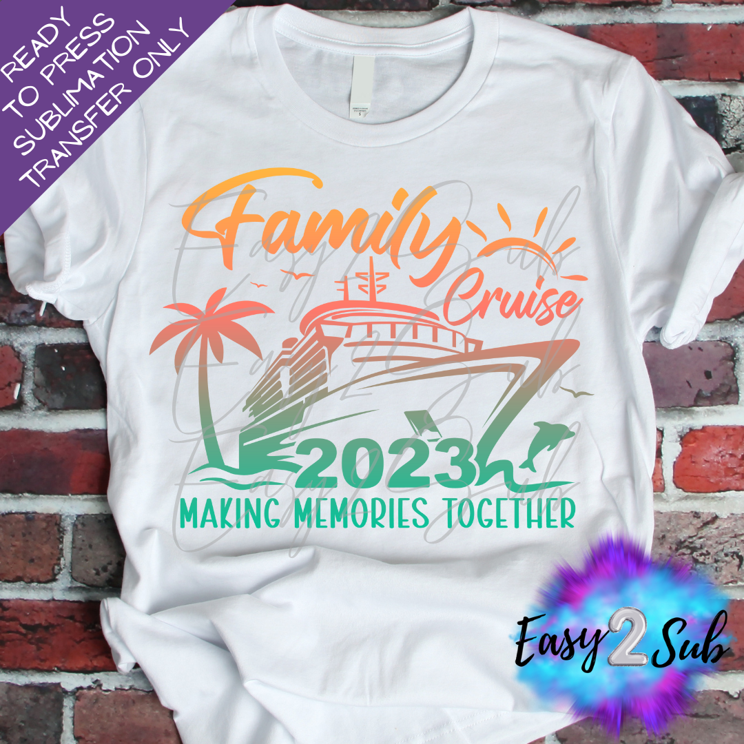 Family Cruise 2023 Sublimation Transfer Print, Ready To Press Sublimation Transfer, Image transfer, T-Shirt Transfer Sheet