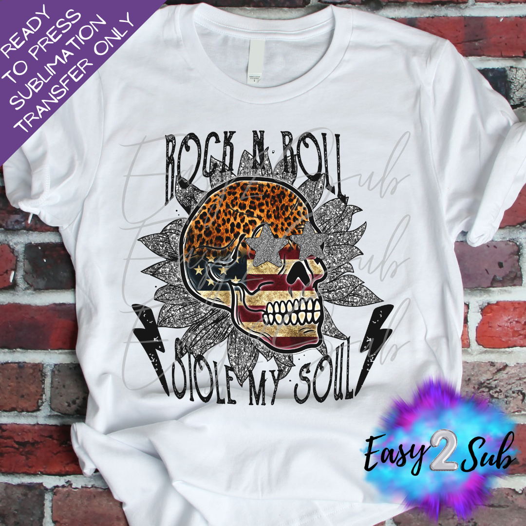 Rock N Roll Stole my Soul Spirit Sublimation Transfer Print, Ready To Press Sublimation Transfer, Image transfer, T-Shirt Transfer Sheet