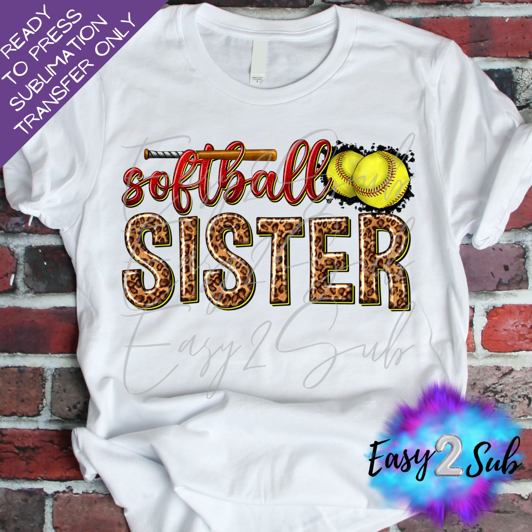 Softball Sister Sublimation Transfer Print, Ready To Press Sublimation Transfer, Image transfer, T-Shirt Transfer Sheet