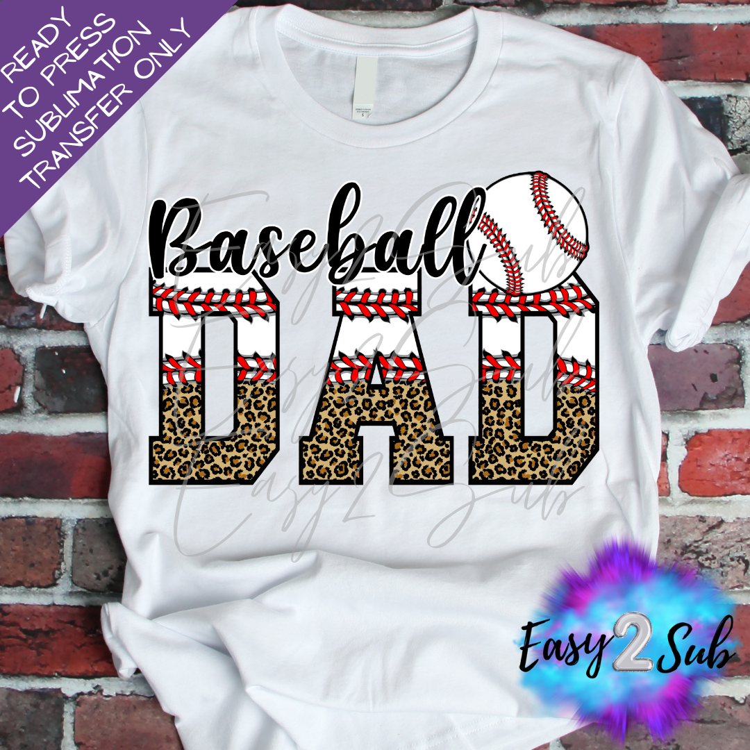 Baseball Dad 2 Sublimation Transfer Print, Ready To Press Sublimation Transfer, Image transfer, T-Shirt Transfer Sheet