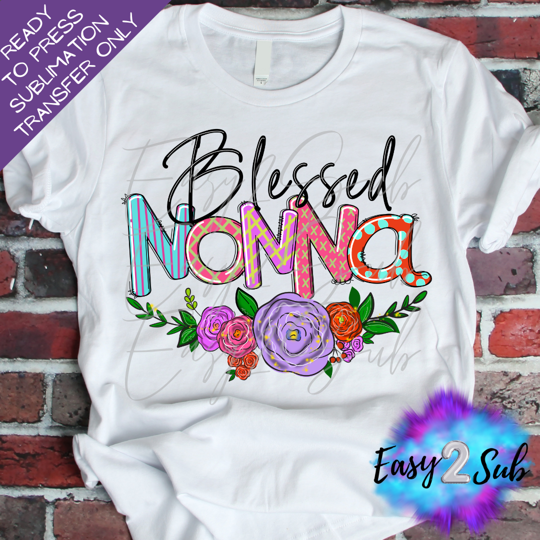 Blessed Nana Sublimation Transfer Print, Ready To Press Sublimation Transfer, Image transfer, T-Shirt Transfer Sheet