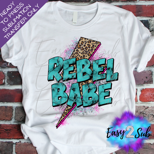 Rebel Babe Sublimation Transfer Print, Ready To Press Sublimation Transfer, Image transfer, T-Shirt Transfer Sheet