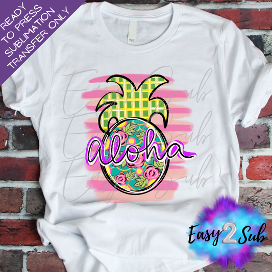 Aloha Pineapple Sublimation Transfer Print, Ready To Press Sublimation Transfer, Image transfer, T-Shirt Transfer Sheet