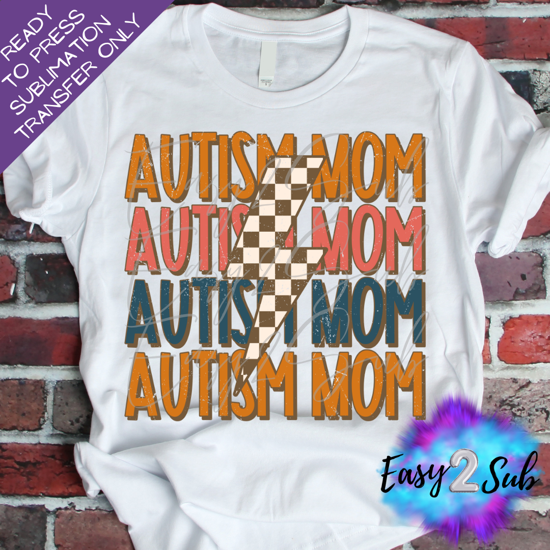 Autism Mom Sublimation Transfer Print, Ready To Press Sublimation Transfer, Image transfer, T-Shirt Transfer Sheet