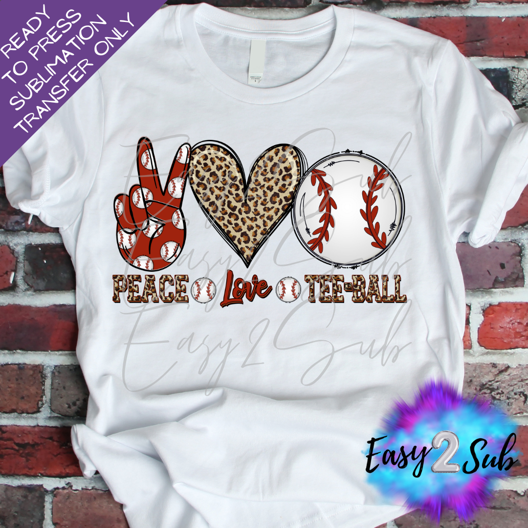 Peace Love Tee - Ball Sublimation Transfer Print, Ready To Press Sublimation Transfer, Image transfer, T-Shirt Transfer Sheet