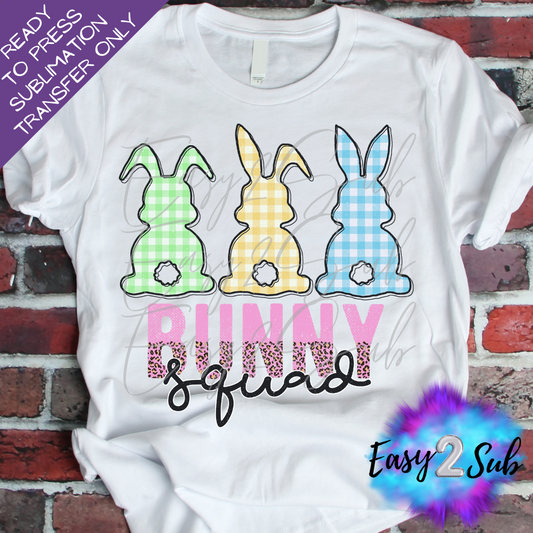 Bunny Squad Sublimation Transfer Print, Ready To Press Sublimation Transfer, Image transfer, T-Shirt Transfer Sheet