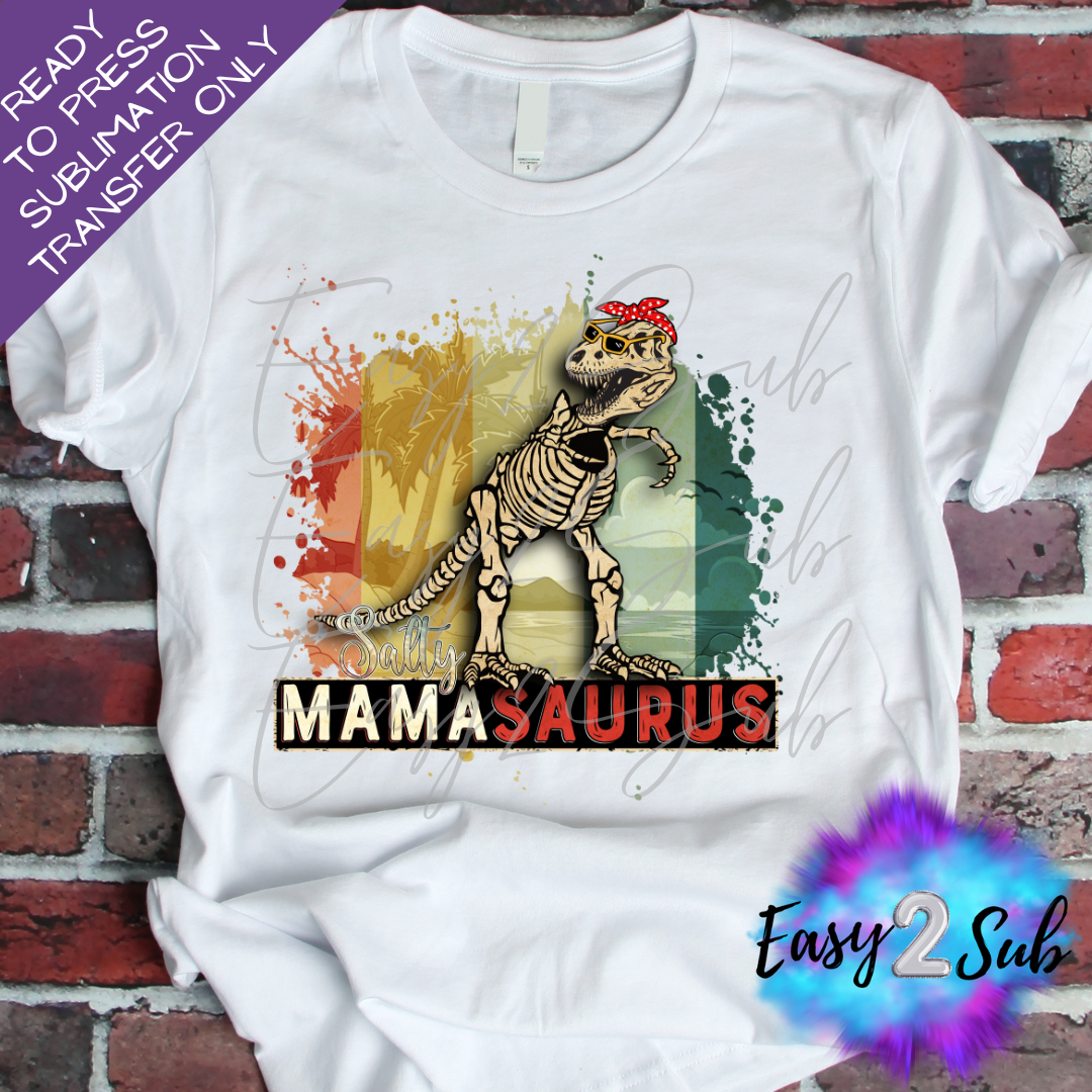 Mamasaurus Sublimation Transfer Print, Ready To Press Sublimation Transfer, Image transfer, T-Shirt Transfer Sheet