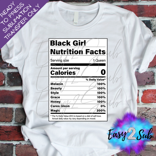 Black Girl Nutrition Facts Sublimation Transfer Print, Ready To Press Sublimation Transfer, Image transfer, T-Shirt Transfer Sheet