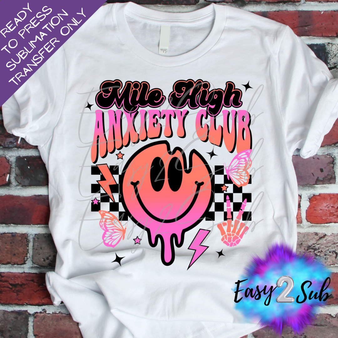 Mile High Anxiety Club Sublimation Transfer Print, Ready To Press Sublimation Transfer, Image transfer, T-Shirt Transfer Sheet