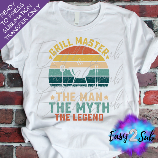 Grill Master The Man The Myth The Legend Sublimation Transfer Print, Ready To Press Sublimation Transfer, Image transfer, T-Shirt Transfer Sheet