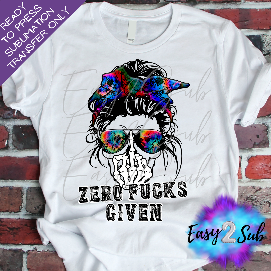 Zero Fucks Given Sublimation Transfer Print, Ready To Press Sublimation Transfer, Image transfer, T-Shirt Transfer Sheet